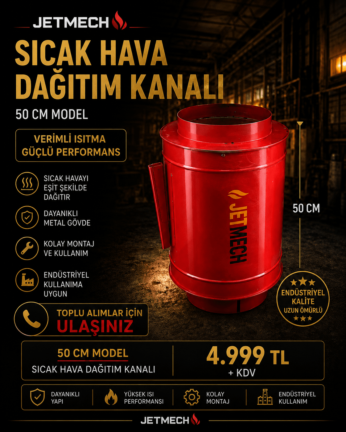 Sıcak Hava Dağıtım Kanalı 50 cm - JETMECH